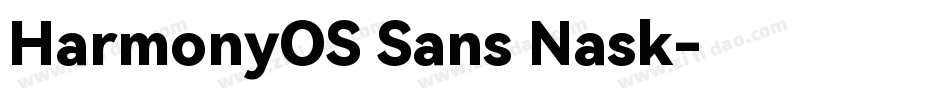HarmonyOS Sans Nask字体转换